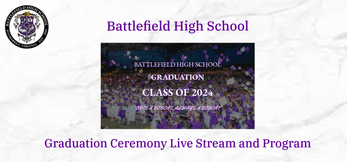 Graduation Ceremony Live Stream and Program - Battlefield High School